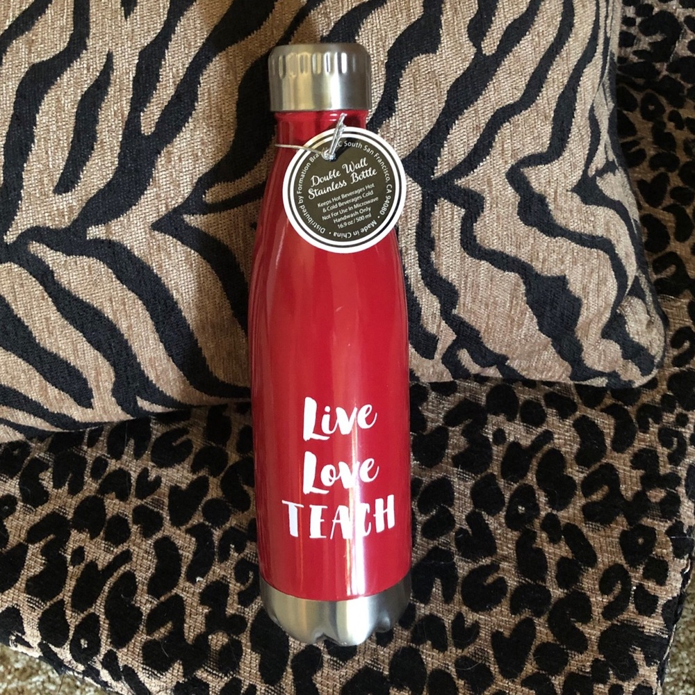 NEW stainless steel bottle for teacher!